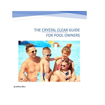 La guía definitiva para propietarios de piscinas (descarga electrónica)